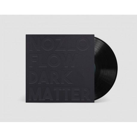 NOZLO FLOW - DARK MATTER