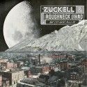 ZUCKELL & ROUGHNECK JIHAD - BAY CITY QUIET PILLS 12"