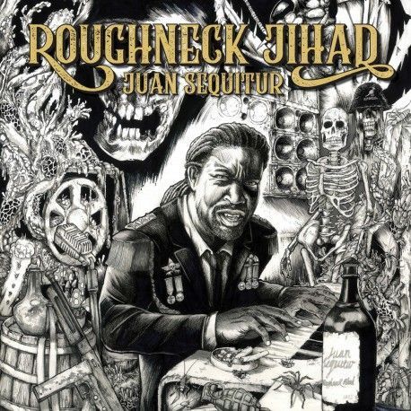 Juan Sequitur de Roughneck Jihad