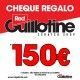 CHEQUE REGALO RED GUILLOTINE!